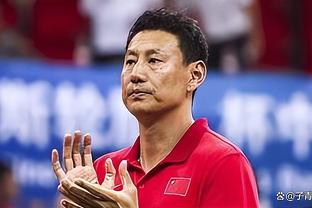 日本男篮主帅：与中国队比赛一直很困难 面对他们是对我们的考验